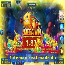 futemax real madrid x